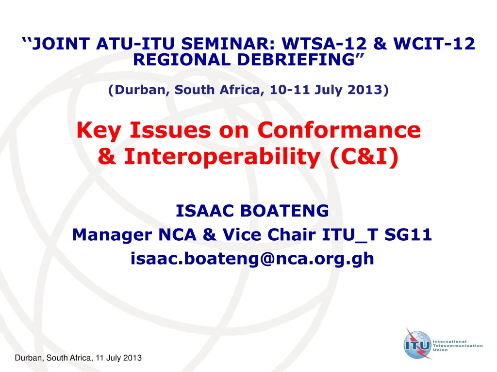 key issues on conformance interoperability c i