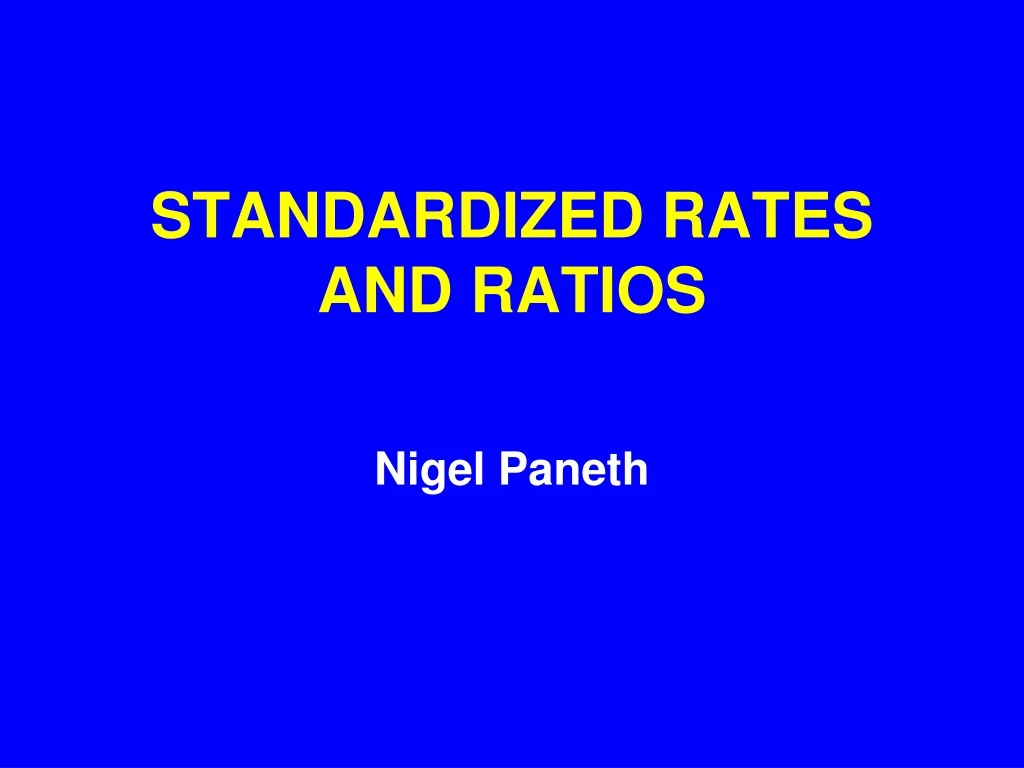 standardized rates and ratios