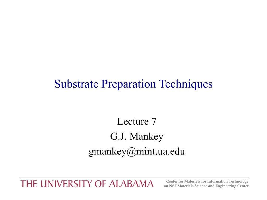 substrate preparation techniques