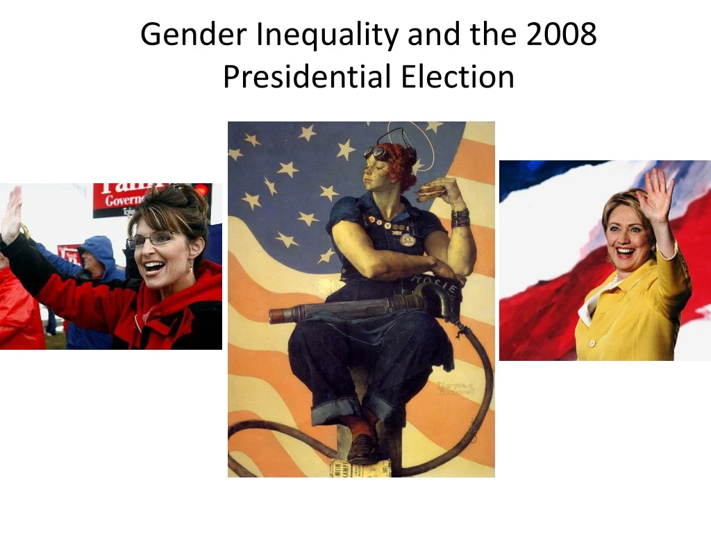 gender inequality and the 2008 presidential election