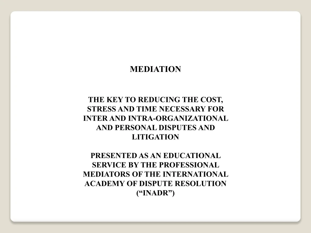 mediation the key to reducing the cost stress