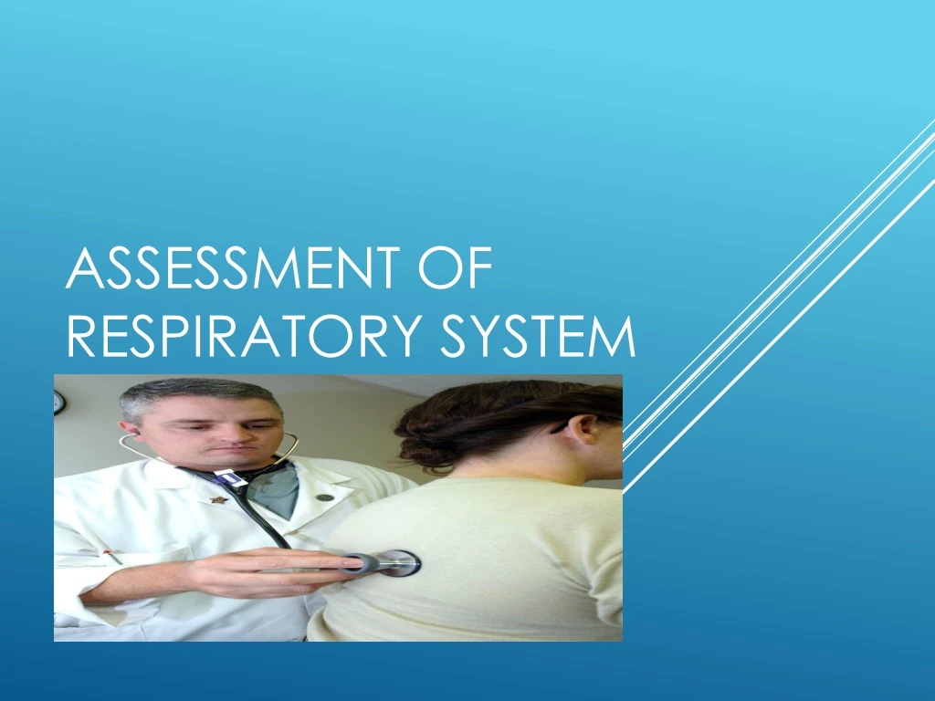 assessment of respiratory system