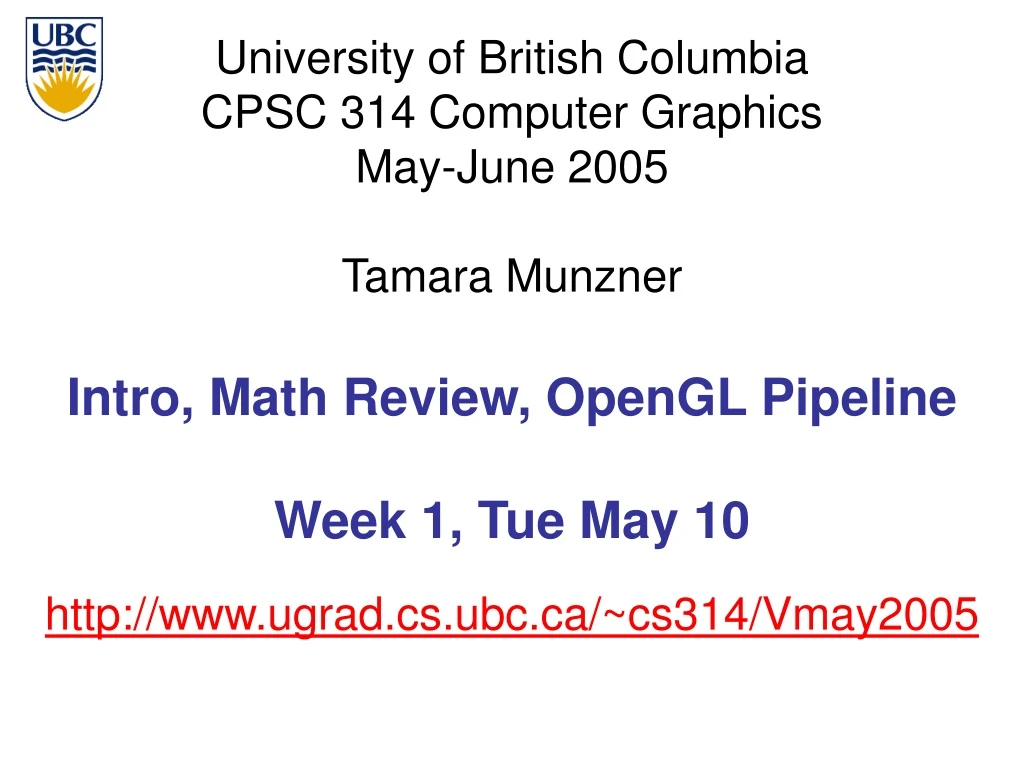 http www ugrad cs ubc ca cs314 vmay2005