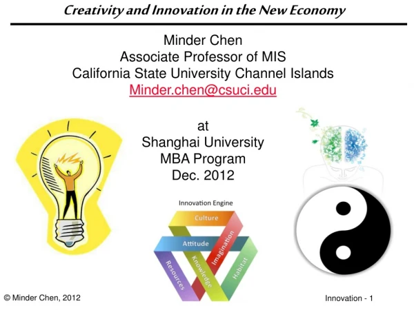 Creativity and Innovation in the New Economy