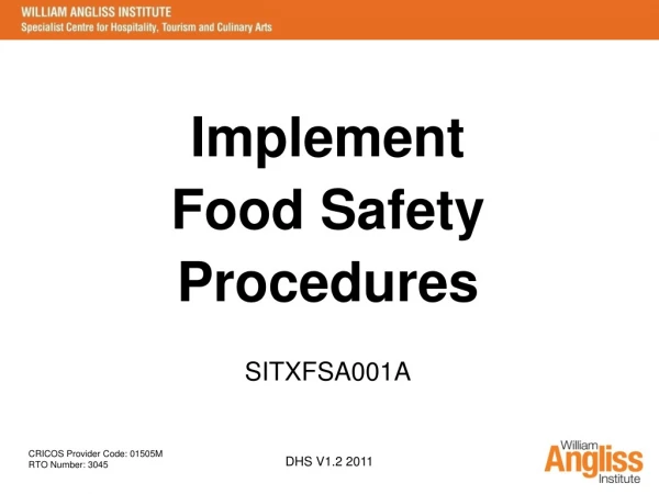 Implement  Food Safety  Procedures SITXFSA001A