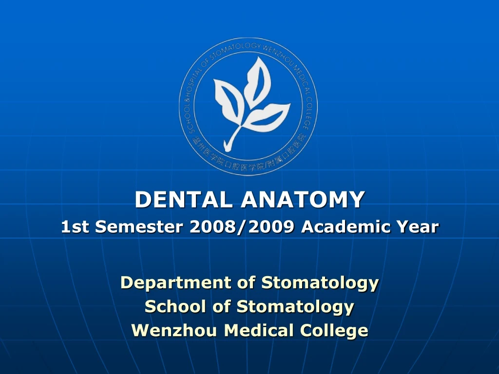 dental anatomy 1st semester 2008 2009 academic