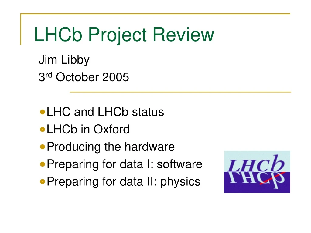 lhcb project review