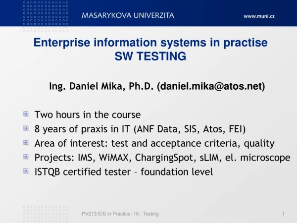 Enterprise information systems in pra ctise SW TESTING