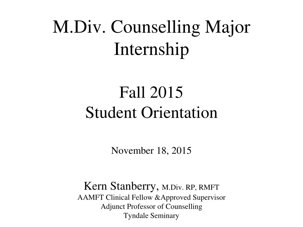 m div counselling major internship fall 2015