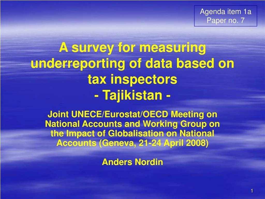 a survey for measuring underreporting of data based on tax inspectors tajikistan