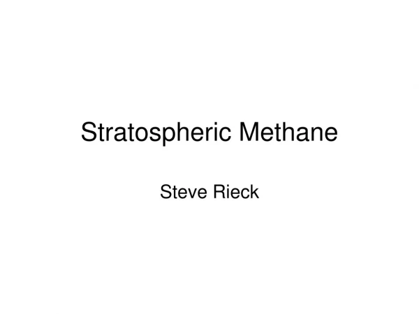 Stratospheric Methane
