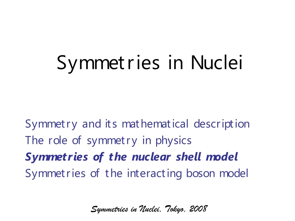 symmetries in nuclei