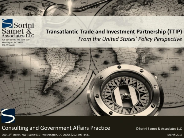 Transatlantic Trade and Investment Partnership (TTIP) From the United States’ Policy Perspective