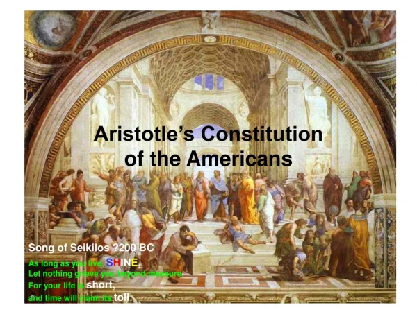 Aristotle’s Constitution  of the Americans