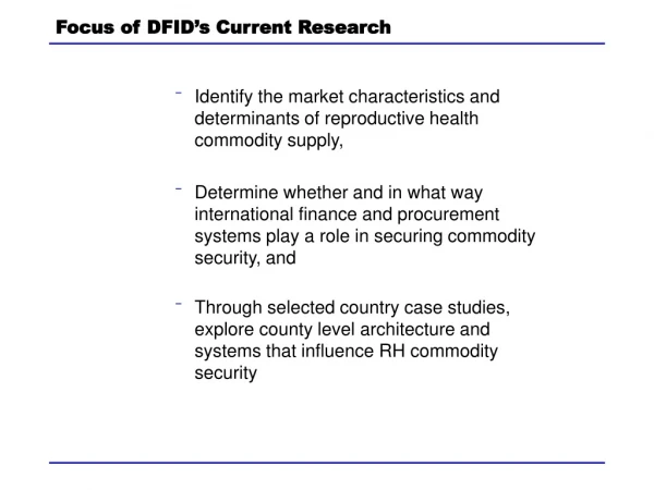 Focus of DFID’s Current Research