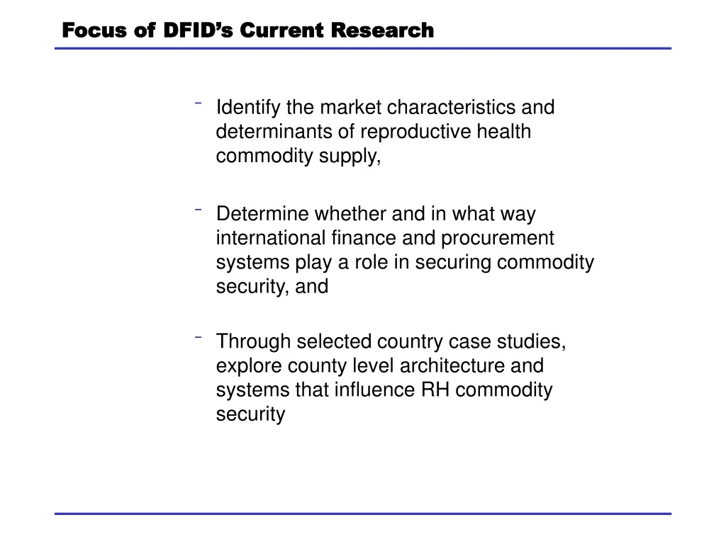 focus of dfid s current research