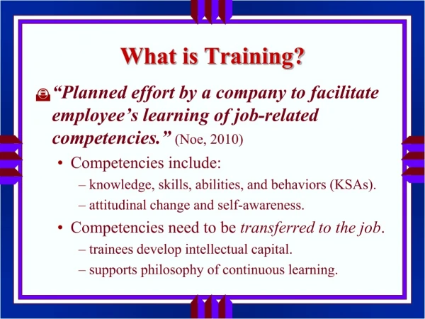 What is Training?