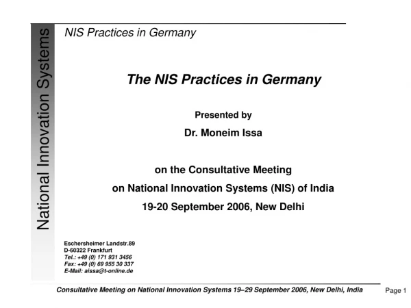 The NIS Practices in Germany Presented by Dr. Moneim Issa on the Consultative Meeting