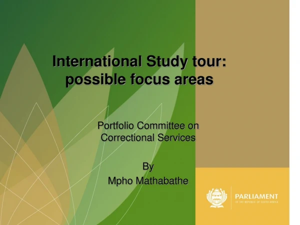 Portfolio Committee on Correctional Services By Mpho Mathabathe