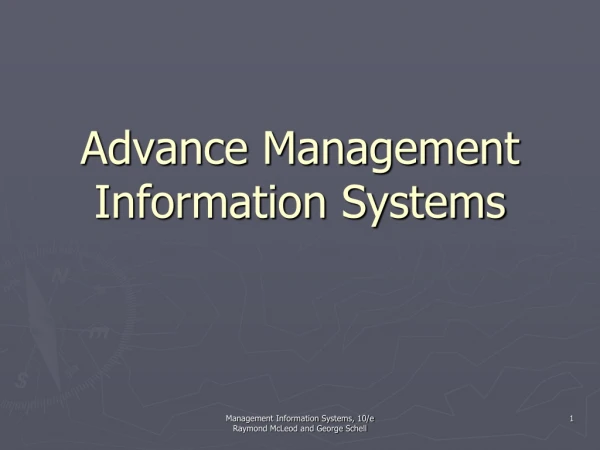 Advance Management Information Systems