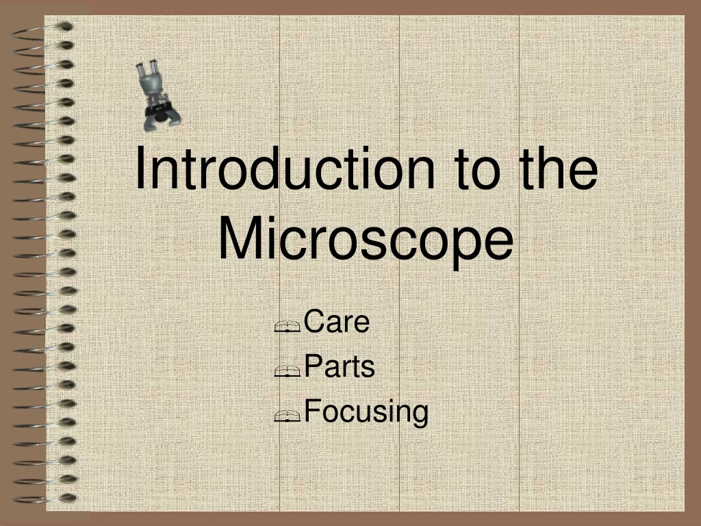 introduction to the microscope