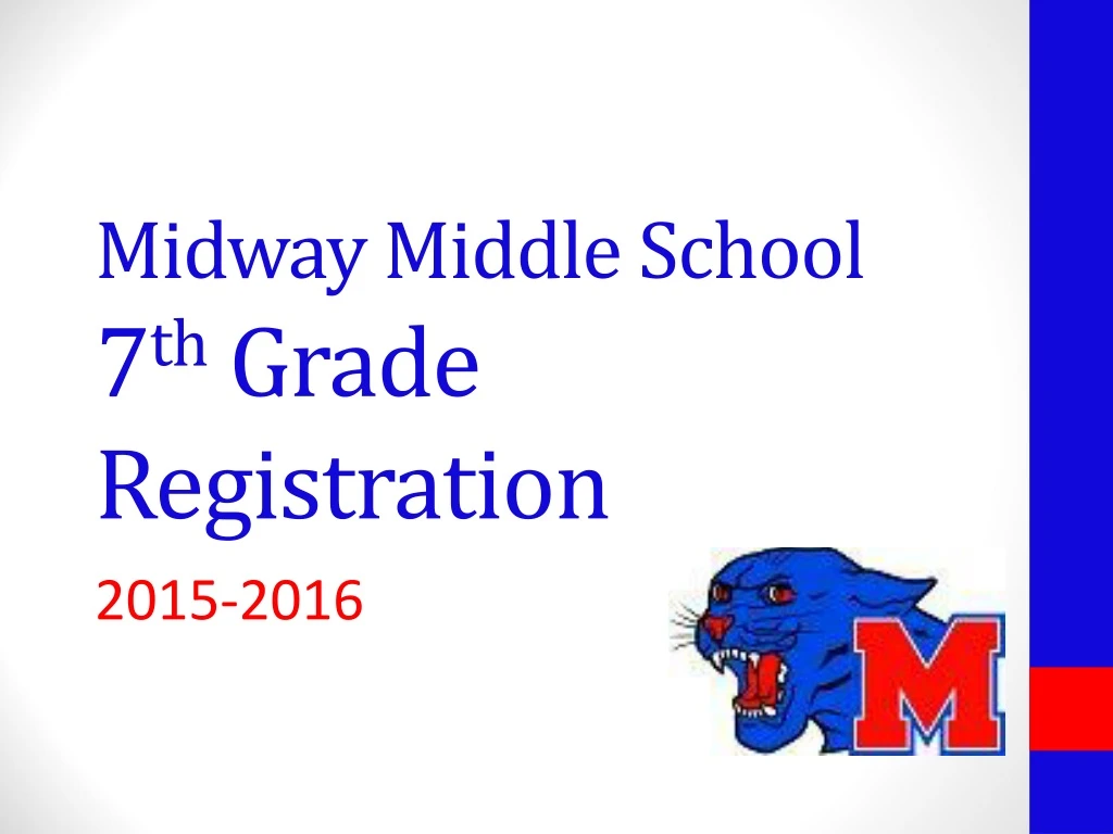 midway middle school 7 th grade registration