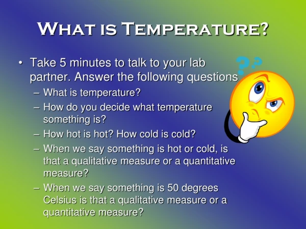 What is Temperature?
