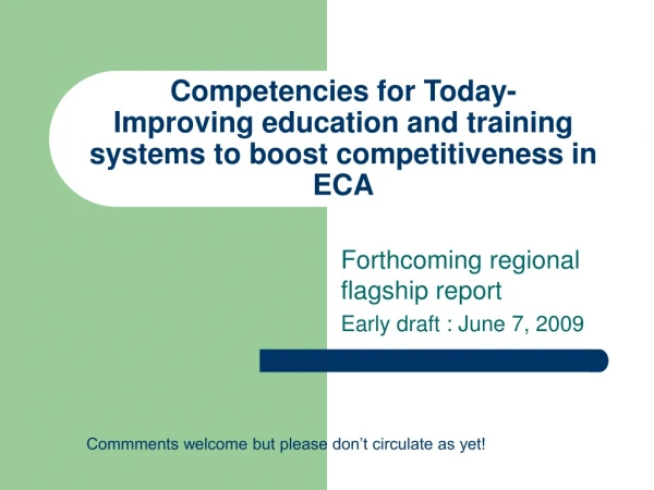 Competencies for Today-  Improving education and training systems to boost competitiveness in ECA