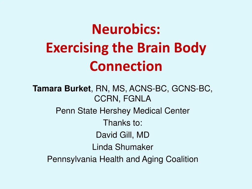 neurobics exercising the brain body connection