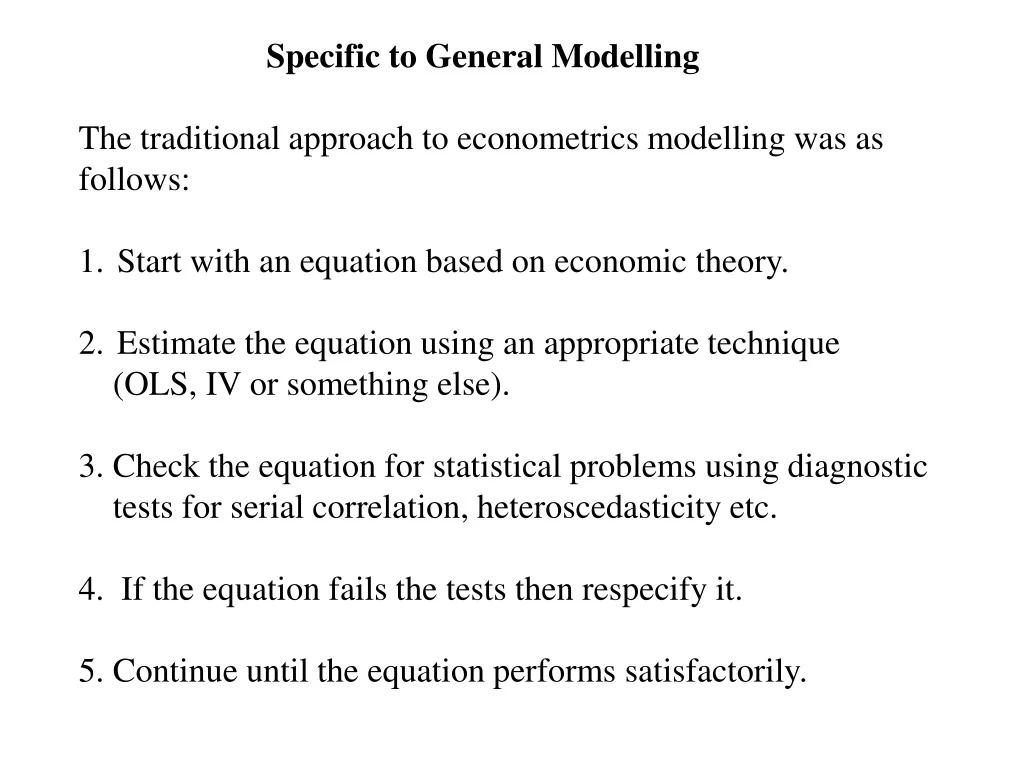 specific to general modelling the traditional