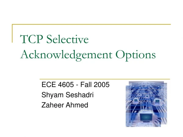 TCP Selective Acknowledgement Options