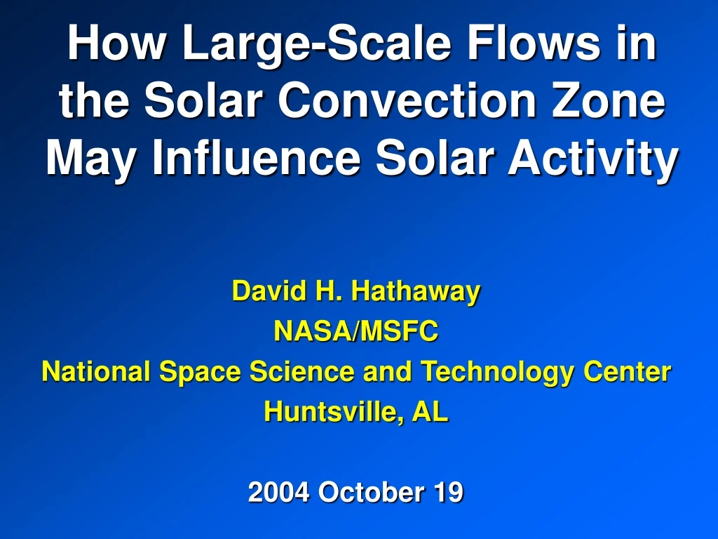 how large scale flows in the solar convection zone may influence solar activity
