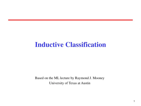 Inductive Classification