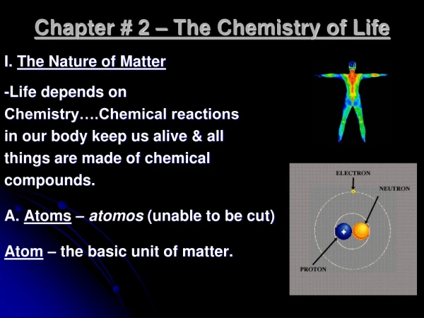 Chapter # 2 – The Chemistry of Life