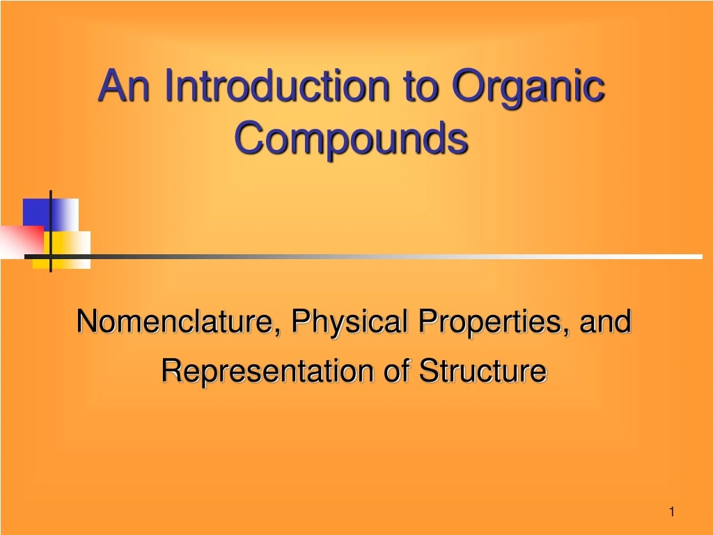 an introduction to organic compounds