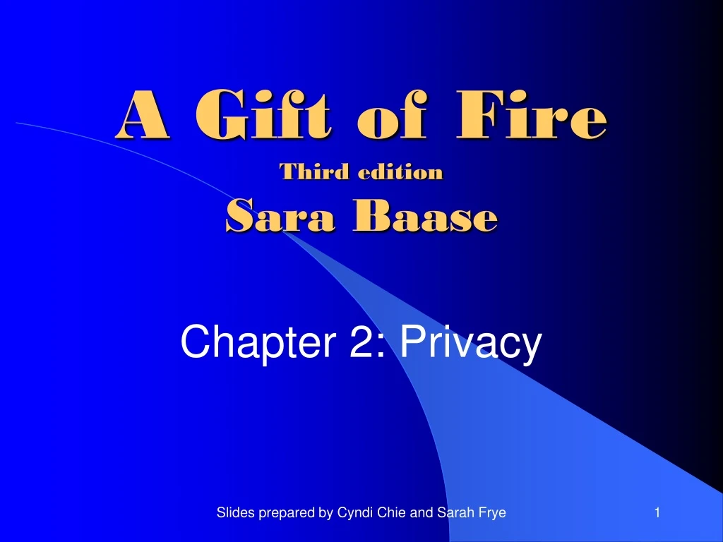 a gift of fire third edition sara baase