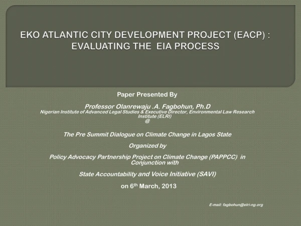 EKO ATLANTIC CITY DEVELOPMENT PROJECT (EACP) :  EVALUATING THE  EIA PROCESS