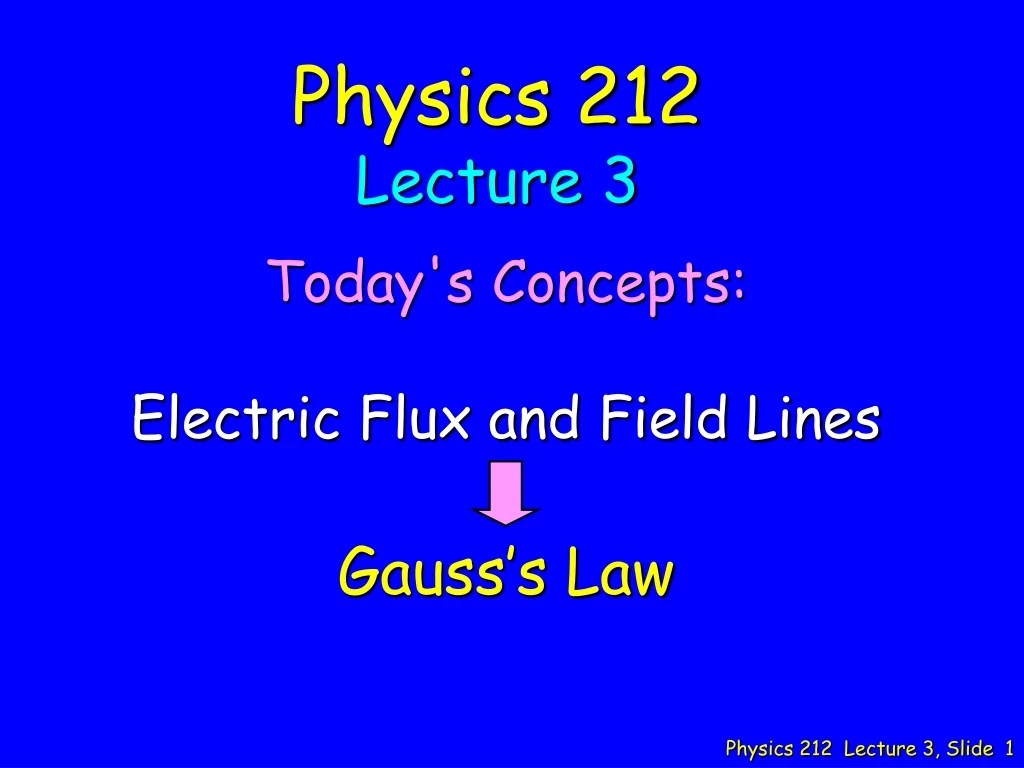 physics 212 lecture 3