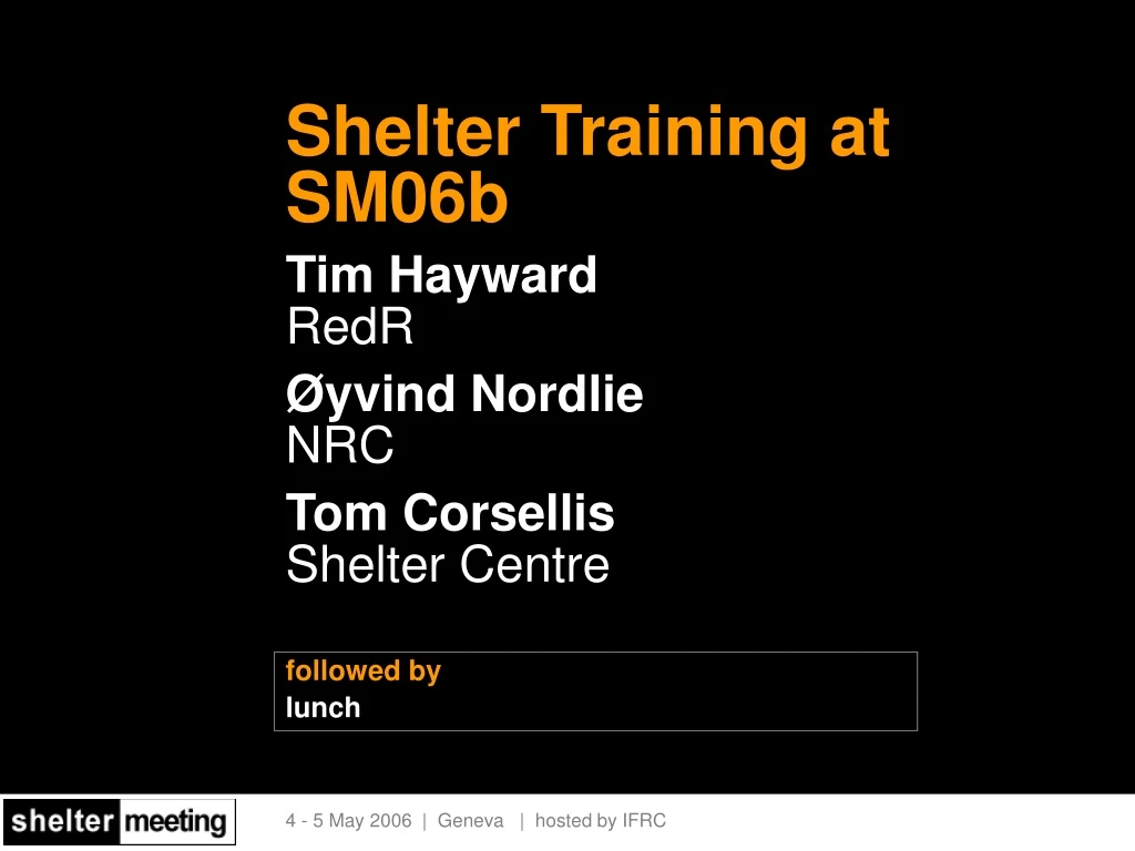 shelter training at sm06b tim hayward redr yvind