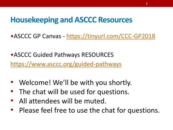 Housekeeping and ASCCC Resources