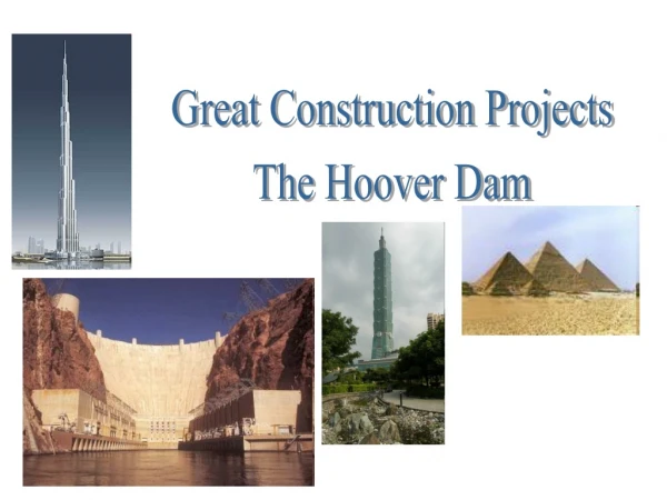 Great Construction Projects The Hoover Dam