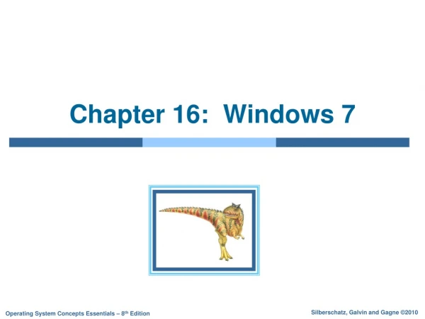 Chapter 16:  Windows 7