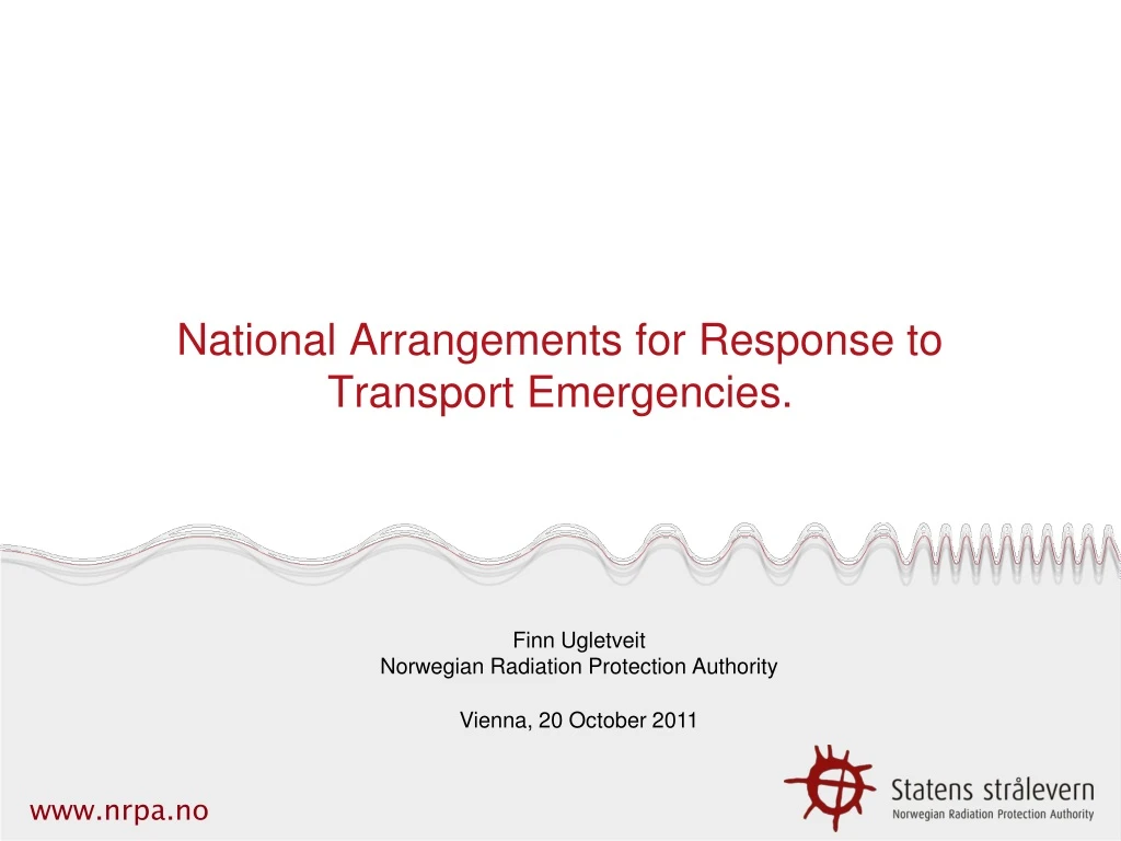 national arrangements for response to transport emergencies