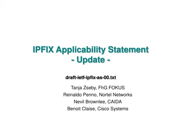 IPFIX Applicability Statement - Update -  draft-ietf-ipfix-as-00.txt