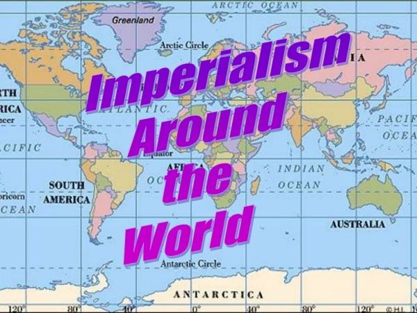Imperialism Around the World