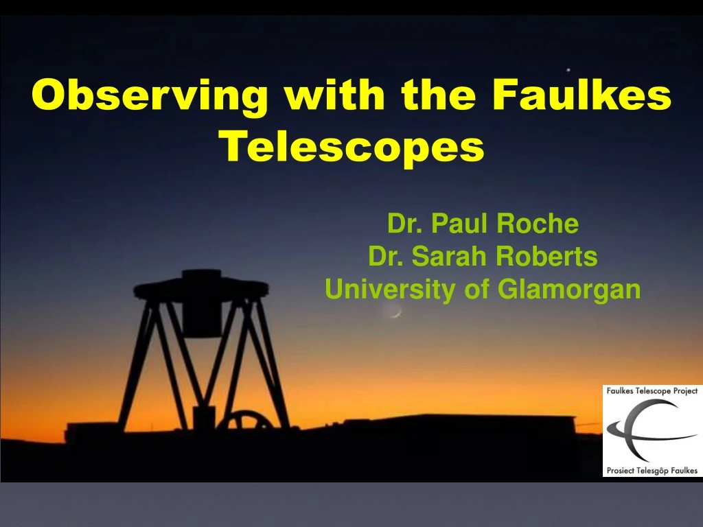 observing with the faulkes telescopes