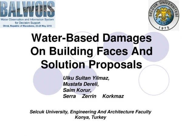 Water-Based Damages On Building Faces And Solution Proposals