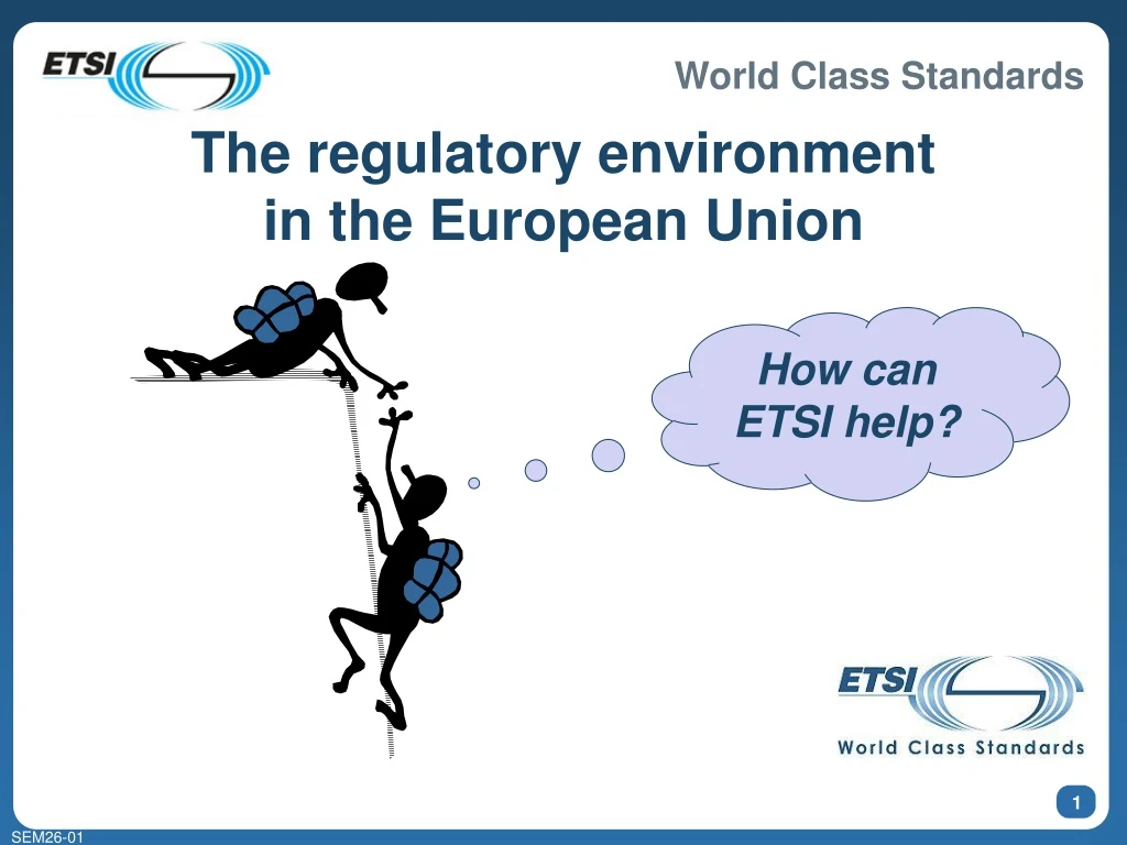 the regulatory environment in the european union