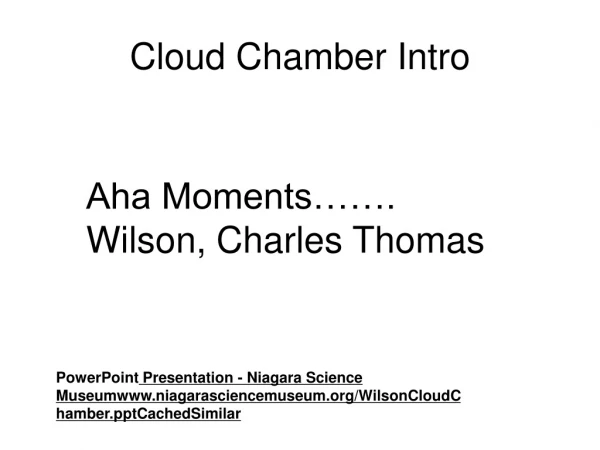 Cloud Chamber Intro