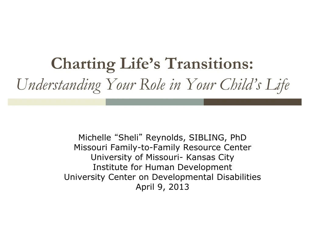 charting life s transitions understanding your role in your child s life